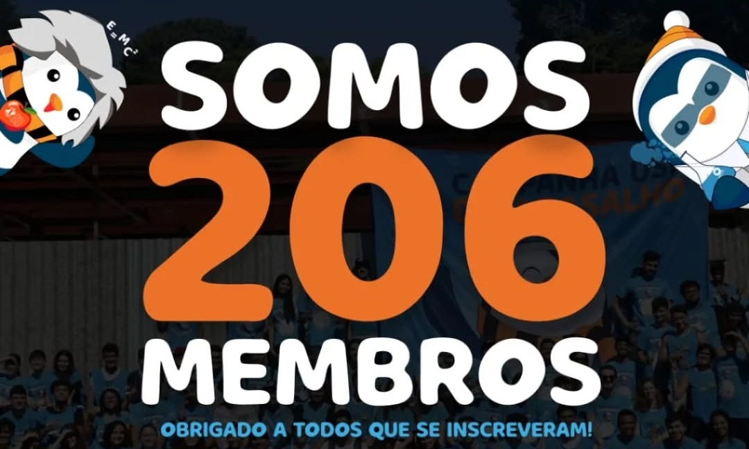 Pinguins da campanha com um texto escrito: somos 206 membros